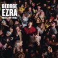 Wanted On Voyage [Explicit] by George Ezra