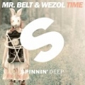 Time (Original Mix) by Mr. Belt & Wezol