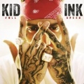 Full Speed [Explicit] by Kid Ink