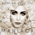 Maniaca by Romina Falconi