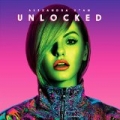 Unlocked (International Edition) by Alexandra Stan