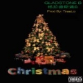 Christmas [Explicit] by Gladstone B