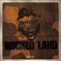 Wicked Land EP by onlyjoe