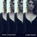 Dark Heart by Nina Yasmineh