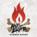 Summer Bones [Explicit] by Hit The Lights
