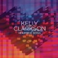 Heartbeat Song by Kelly Clarkson