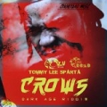 Crows - Single by Tommy Lee Sparta