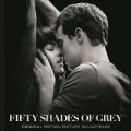Fifty Shades Of Grey (Original Motion Picture Soundtrack) by Various artists