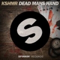 Dead Mans Hand by KSHMR