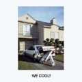 We Cool? by Jeff Rosenstock
