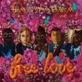 Free Love [Explicit] by Fantasma
