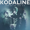 Coming Up for Air by Kodaline