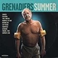 Summer [Explicit] by The Grenadiers