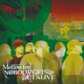 Nobody Gets Out Alive [Explicit] by Mellowtoy