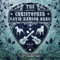 For Another Year [Explicit] by The Christopher David Hanson Band