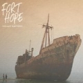 Fort Hope - EP (Deluxe Edition) [Explicit] by Fort Hope
