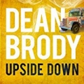 Upside Down by Dean Brody
