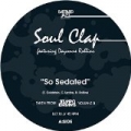 So Sedated / Azul by Soul Clap & Sphynx