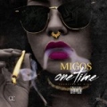 One Time [Explicit] by Migos