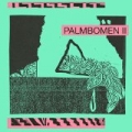 Palmbomen II by Palmbomen II