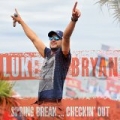 Spring Break...Checkin' Out by Luke Bryan
