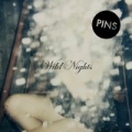 Wild Nights by The Pins