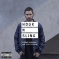 Break Yourself [Explicit] by Hook N Sling