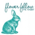 The Rabbit by Flower Fellow