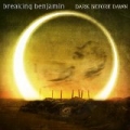 Dark Before Dawn by Breaking Benjamin