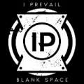 Blank Space by I Prevail