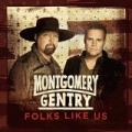 We Were Here by Montgomery Gentry