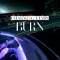 Burn by Charming Liars