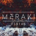 Vistas by Meraki