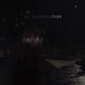 Dark by Siv Jakobsen