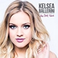 The First Time by Kelsea Ballerini