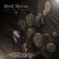 Only Time Will Tell [Explicit] by The Short Stories