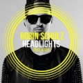 Headlights (feat. Ilsey) by Robin Schulz