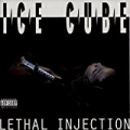 Lethal Injection [Explicit] by Ice Cube
