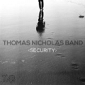 Security Lp by Thomas Nicholas Band