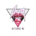 Activate Me by Astr
