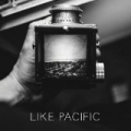 Like Pacific by Like Pacific