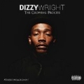 The Growing Process [Explicit] by Dizzy Wright