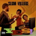 YES [Explicit] by Slum Village