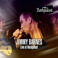 Live at Rockpalast Alter Wartesaal, Köln, Germany 10th March, 1994 by Jimmy Barnes