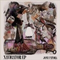 Navigator EP by Joni Fatora