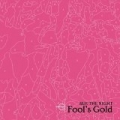 Fool's Gold by Sue the Night