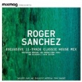 Mixmag Presents Roger Sanchez: Classic Tracks by Various artists