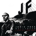 Hollywood: A Story of a Dozen Roses (Deluxe Version) [Clean] by Jamie Foxx