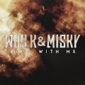 Burn With Me by Whilk & Misky