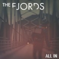 All In by The Fjords